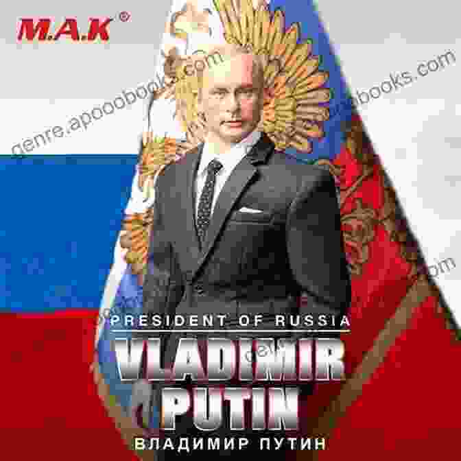 A Photograph Of Russian President Vladimir Putin, A Key Figure In Post Soviet Politics. NATO S Enlargement And Russia: A Strategic Challenge In The Past And Future (Soviet And Post Soviet Politics And Society 229)