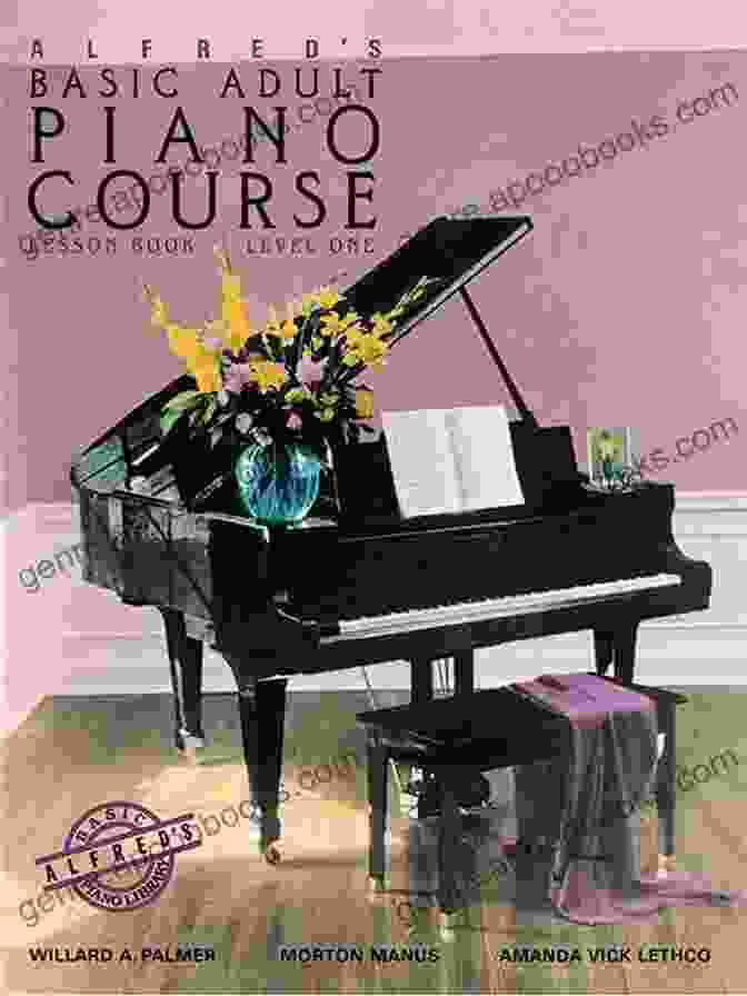 Alfred's Basic Adult Piano Course Lesson Book Cover Alfred S Basic Adult Piano Course Lesson 3: Learn How To Play Piano With This Esteemed Method