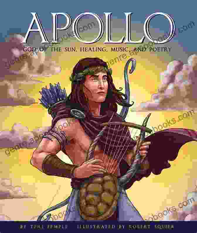 Apollo, The God Of Music, Poetry, And Prophecy Apollodor Pseudo Apollodorus Illustrated: The Library Greek Mythology