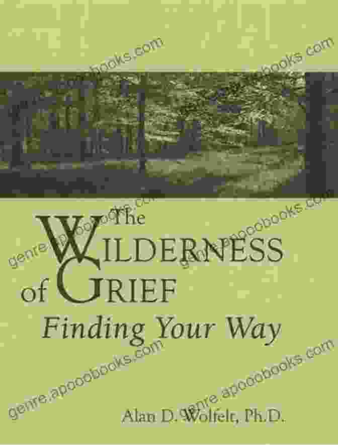 Author Photo The Wilderness Of Grief: Finding Your Way (Understanding Your Grief)