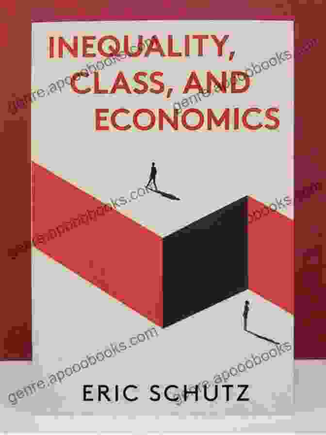 Book Cover Of Inequality, Class, And Economics By Thomas Lynch Inequality Class And Economics Thomas D Lynch