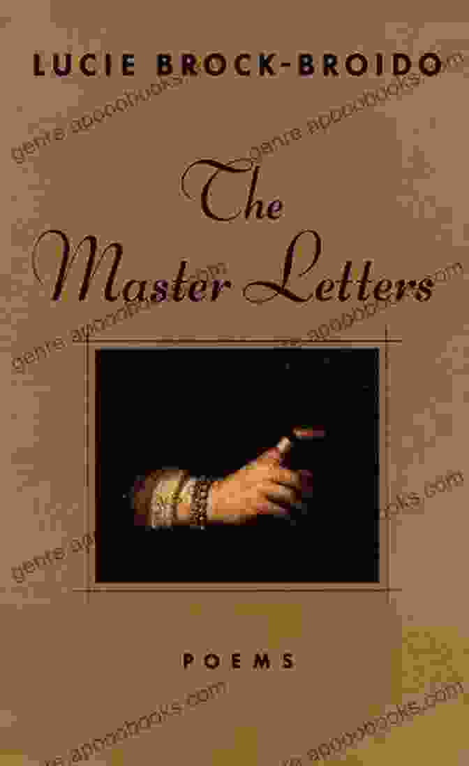 Book Cover Of The Master Letters Lucie Brock Broido