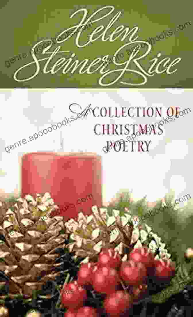 Collection Of Christmas Poetry Value Books Helen Steiner Rice: A Collection Of Christmas Poetry (Value Books)