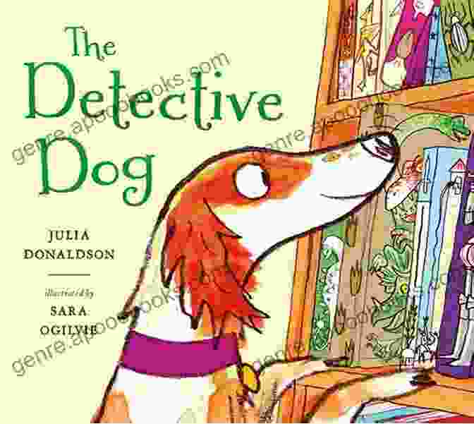 Detective Dog Solving The Mystery AlphaTales: D: Detective Dog And The Disappearing Doughnuts (Alpha Tales)