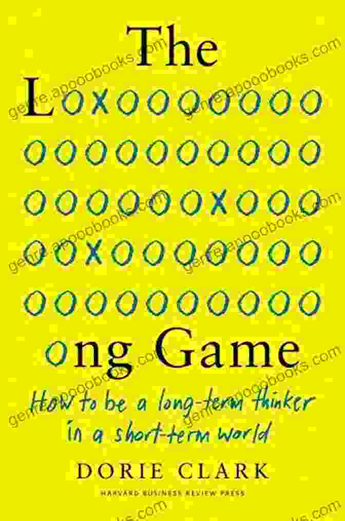 Dorie Clark's 'The Long Game' Book Cover Summary Of Dorie Clark S The Long Game