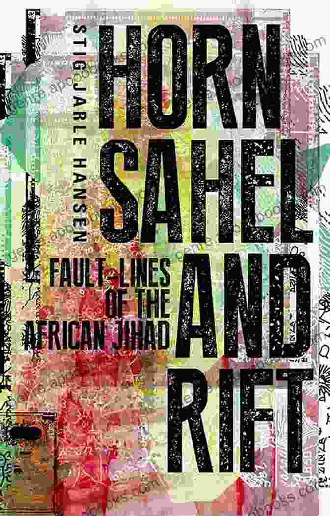 Fault Lines Of The African Jihad Book Cover Horn Sahel And Rift: Fault Lines Of The African Jihad