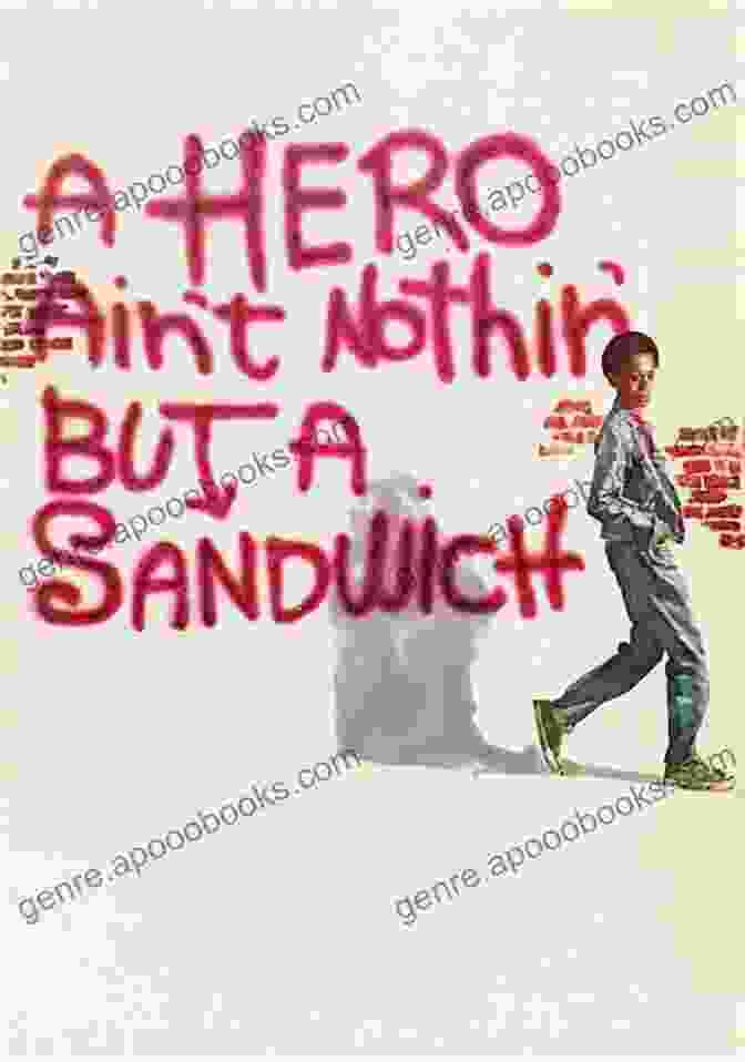 Hero Ain't Nothin' But A Sandwich By James Baldwin A Hero Ain T Nothing But A Sandwich (Dre Baldwin S Daily Game Singles 30)