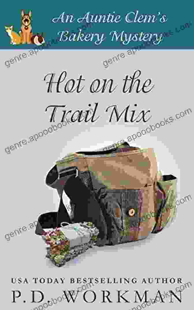 Hot On The Trail Mix Auntie Clem Bakery 15 Cookbook Cover Hot On The Trail Mix (Auntie Clem S Bakery 15)