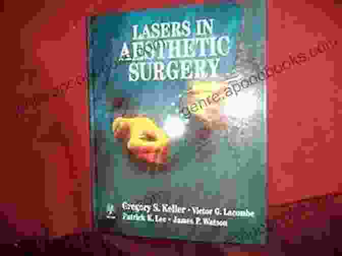 Lasers In Aesthetic Surgery Book Cover Lasers In Aesthetic Surgery Michael I Kulick