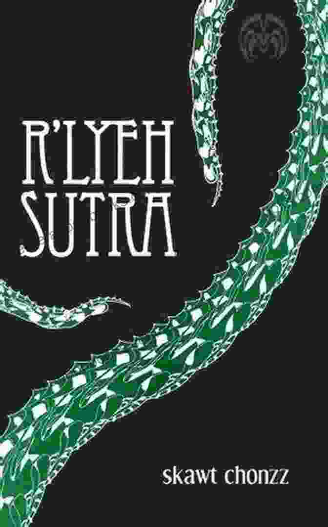 Lyeh Sutra Skawt Chonzz Book Cover R Lyeh Sutra Skawt Chonzz