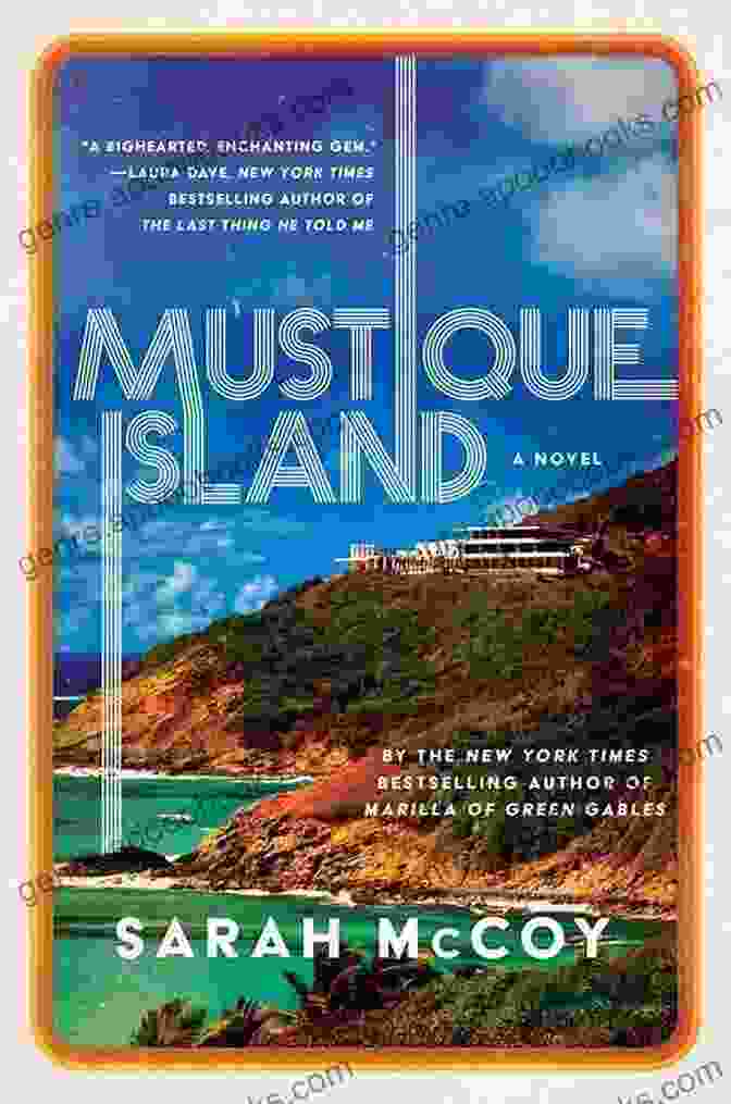 Mustique Island Novel By Sarah McCoy Mustique Island: A Novel Sarah McCoy