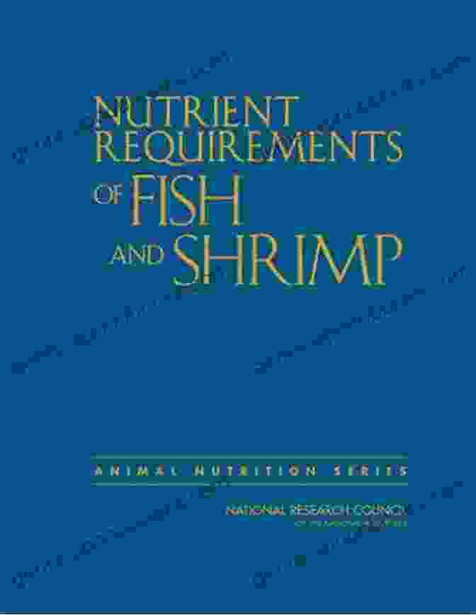 Nutrient Requirements Of Fish And Shrimp Book Cover Nutrient Requirements Of Fish And Shrimp