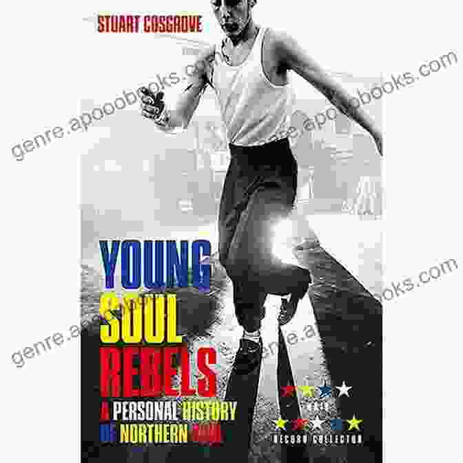 Personal History Of Northern Soul Book Cover Young Soul Rebels: A Personal History Of Northern Soul