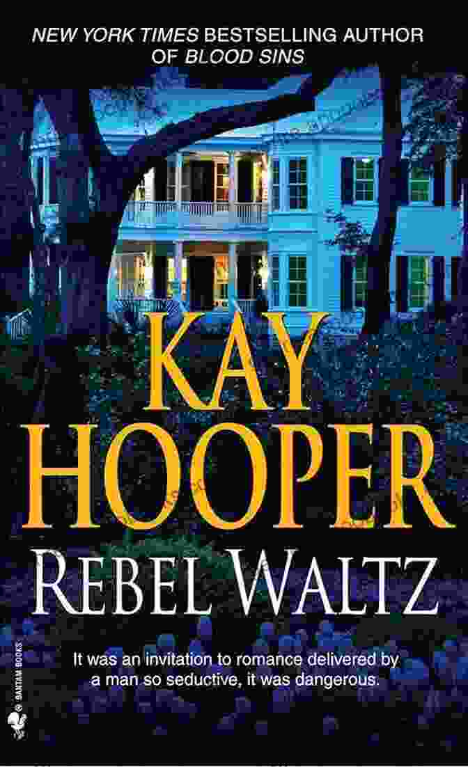 Rebel Waltz Novel Cover By Kay Hooper Rebel Waltz: A Novel Kay Hooper