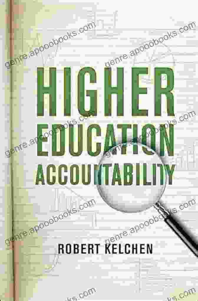 Robert Kelchen, Author Of Higher Education Accountability Higher Education Accountability Robert Kelchen