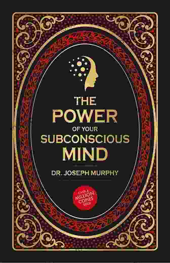 Summary of The Power of Your Subconscious Mind by Joseph Murphy