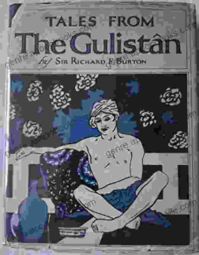 Tales From The Gulestan Book Cover The Manners Of The Dervishes: Tales From The Gulestan