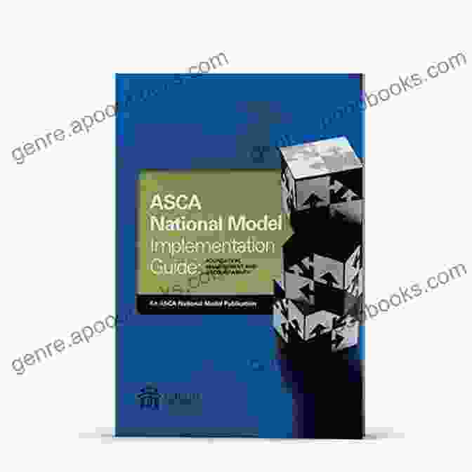 The Asca National Model Implementation Guide Second Edition