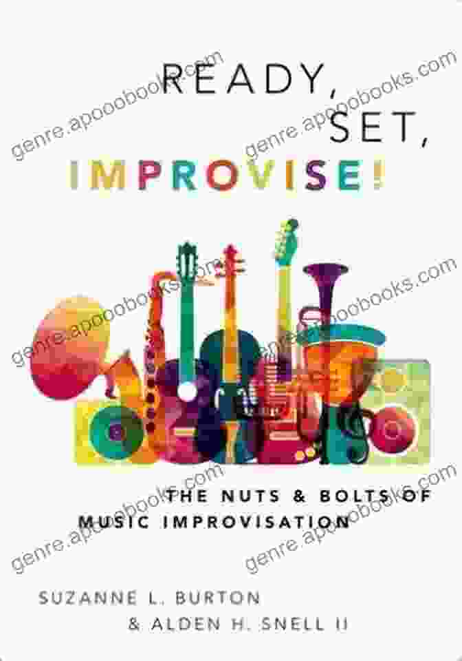 The Nuts And Bolts Of Music Improvisation Book Cover Ready Set Improvise : The Nuts And Bolts Of Music Improvisation