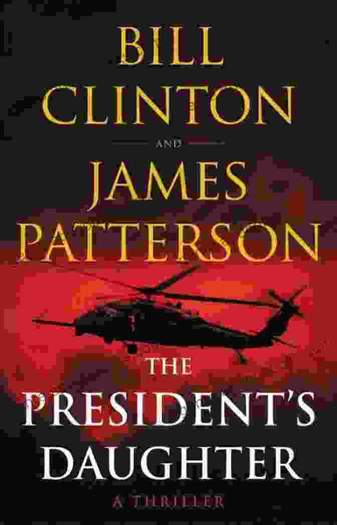 The President's Daughter Book Cover James Patterson Private Reading List With Summaries And Checklist For Your Kindle: JAMES PATTERSON PRIVATE WITH SUMMARIES UPDATED 2024 (Ultimate Reading List 14)