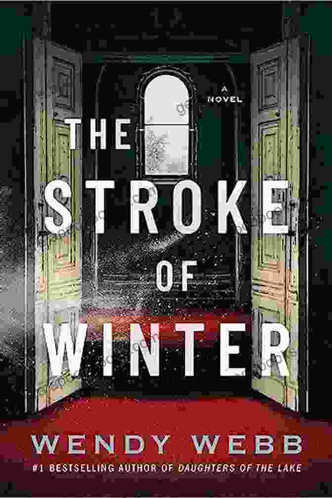 The Stroke Of Winter Novel By Sarah Lyons The Stroke Of Winter: A Novel