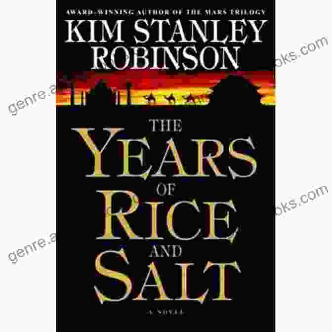 The Years Of Rice And Salt Novel Cover The Years Of Rice And Salt: A Novel