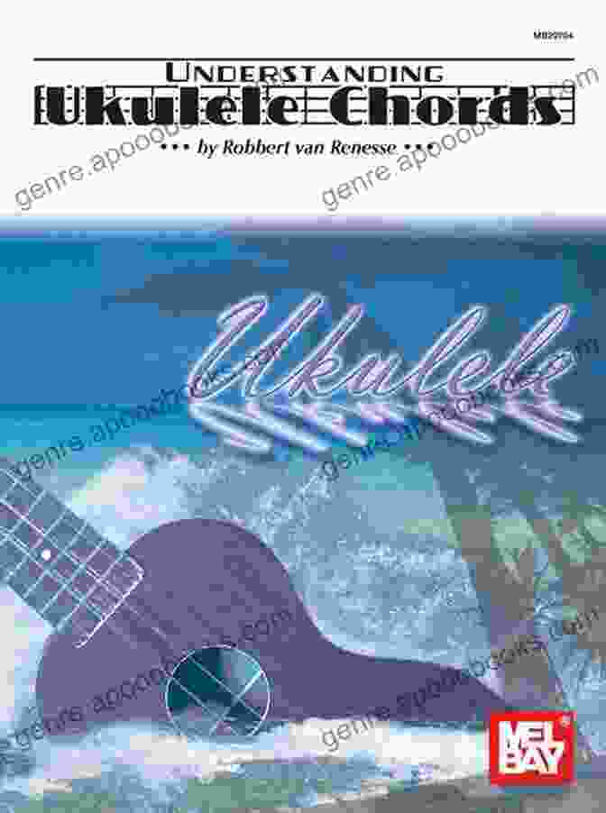 Understanding Ukulele Chords By Wynn Anne Rossi Book Cover Understanding Ukulele Chords Wynn Anne Rossi