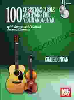 100 Christmas Carols and Hymns for Violin and Guitar