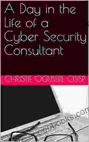 A Day In The Life Of A Cyber Security Consultant