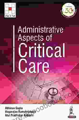 Administrative Aspects Of Critical Care