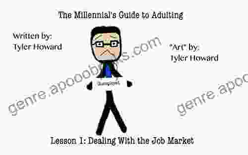 The Millennial S Guide To Adulting: Lesson 1: Dealing With The Job Market
