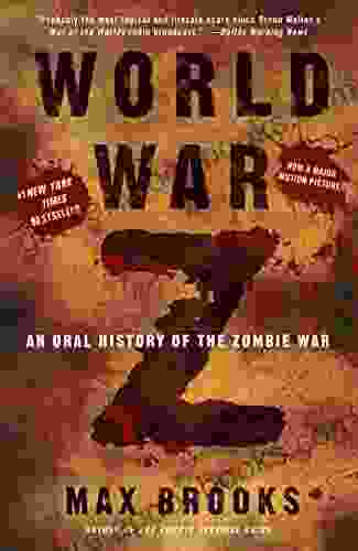 World War Z: An Oral History Of The Zombie War