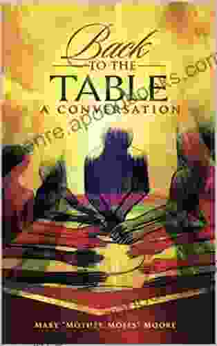 Back To The Table : A Conversation