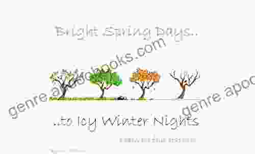 Bright Spring Days To Icy Winter Nights: Learn All Four Seasons