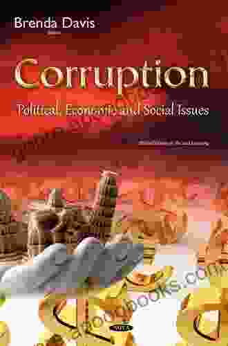 Corruption: A Study In Political Economy