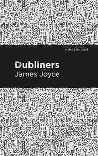 Dubliners (Mint Editions Short Story Collections And Anthologies)