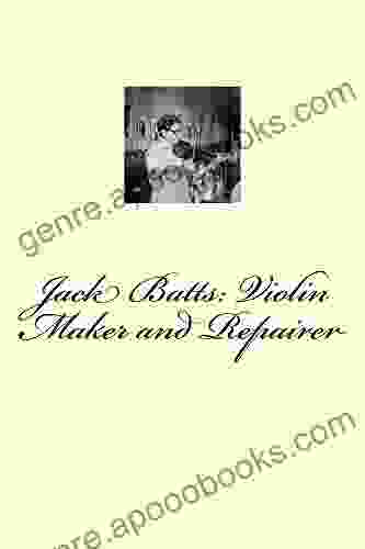 Jack Batts: Violin Maker And Repairer