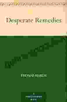 Desperate Remedies Thomas Hardy