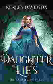 Daughter of Lies: A Retelling of Snow White (The Andari Chronicles 5)