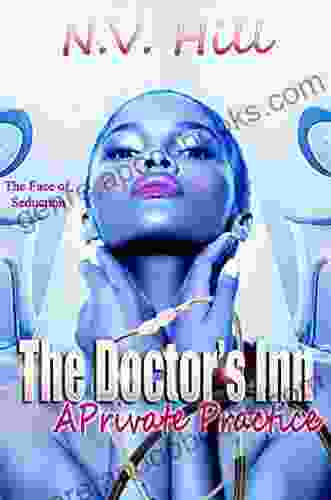 The Doctor s Inn: A Private Practice