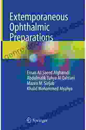 Extemporaneous Ophthalmic Preparations Mazen M Sinjab
