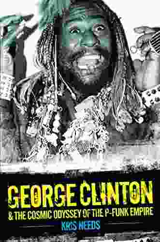 George Clinton The Cosmic Odyssey of the P Funk Empire