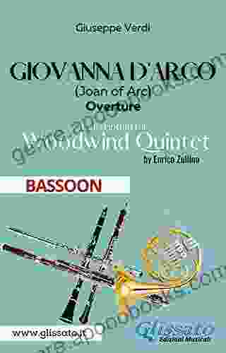 Giovanna d Arco Woodwind Quintet (BASSOON): Overture