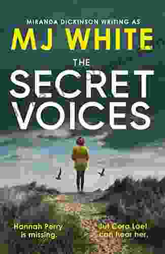 The Secret Voices: A Gripping Fast Paced Crime Thriller That Will Have You Hooked (A Cora Lael Mystery 1)