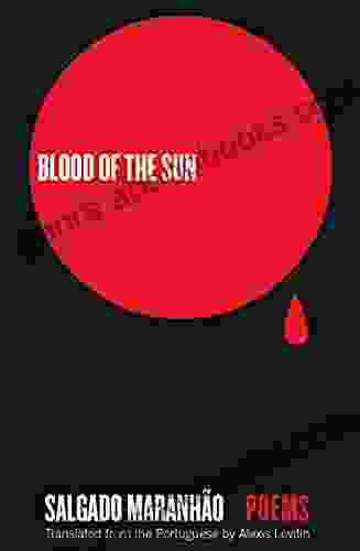 Blood of the Sun: Poems