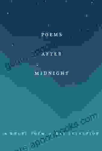 Poems After Midnight: A Knopf Poem a Day Selection