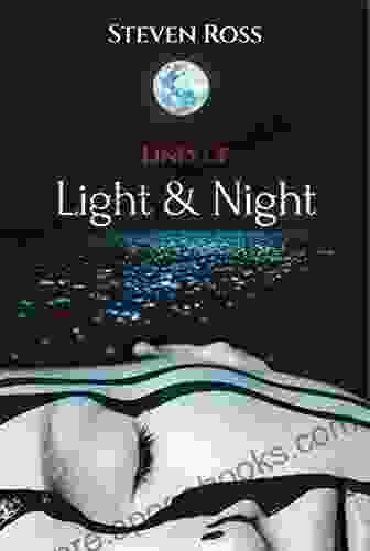 Lines Of Light Night Steven Ross