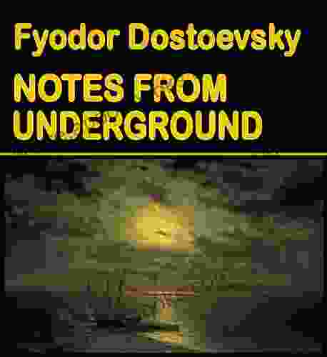Notes From Underground (illustrated) (Best Illustrated 30)