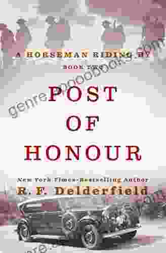 Post of Honour (A Horseman Riding By 2)