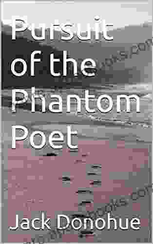 Pursuit of the Phantom Poet